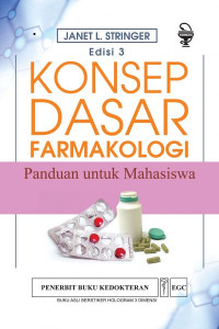Image of Konsep Dasar Farmakologi : Panduan untuk Mahasiswa Ed. 3
