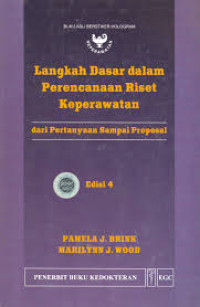 Image of Langkah Dasar dalam Perencanaan Riset Keperawatan