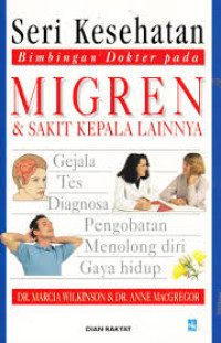 Image of Seri Kesehatan : Bimbingan Dokter pada Migren & Sakit Kepala Lainnya