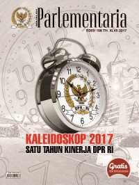 Image of Majalah Parlementaria (Edisi 156 TH. XLVIII 2017) : Kaleidoskop 2017 Satu Tahun Kinerja DPR-RI