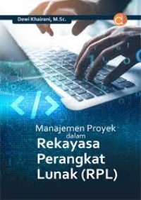 Image of Manajemen Proyek dalam Rekayasa Perangkat Lunak (RPL)