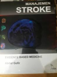 Image of Manajemen Stroke : Evidence Based Medicine