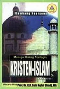 Image of Menuju Dialog Teologis Kristen-Islam