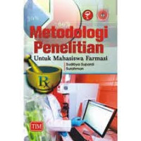 Image of Metodologi Penelitian Untuk Mahasiswa Farmasi