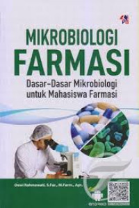 Image of Mikrobiologi Farmasi Dasar-Dasar Mikrobiologi Untuk Mahasiswa Farmasi