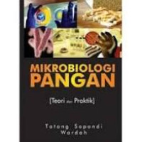Image of Mikrobiologi Pangan (Teori dan Praktik)