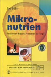 Image of Mikronutrien : Penyelarasan Metabolik, Pencegahan dan Terapi