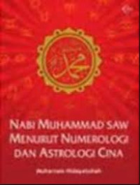 Image of Muhammad SAW Menurut Numerologi dan Astrologi Cina