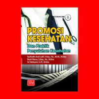 Image of Promosi Kesehatan dan Praktik Penyuluhan Kesehatan