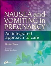 Image of Nausea and Vomiting in Pregnancy : An integrated approach to care