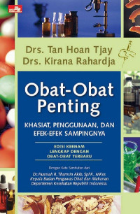 Image of Obat-Obat Penting : Kasiat, Penggunaan dan Efek-efek Sampingnya