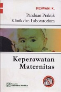 Image of Panduan Praktik Klinik dan Laboratorium Keperawatan Maternitas