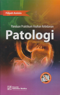 Image of Panduan Praktikum Asuhan Kebidanan Patologi