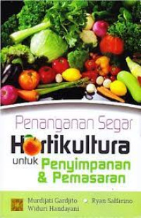 Image of Penanganan Segar Hortikultura untuk penyimpanan & Pemasaran