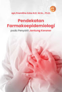 Image of Pendekatan Farmakoepidemiologi pada Penyakit Jantung Koroner