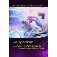 Image of Pengantar Bioinformatika Untuk 
Mahasiswa Laboratorium Medis