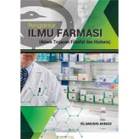 Image of Pengantar Ilmu Farmasi (dalam Tinjauan Filsafat dan Historis)