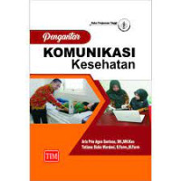 Image of Pengantar Komunikasi Kesehatan