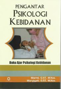 Image of Pengantar Psikologi Kebidanan : Buku Ajar Psikologi Kebidanan