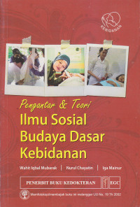 Image of Pengantar & Teori : Ilmu Sosial Budaya Dasar Kebidanan