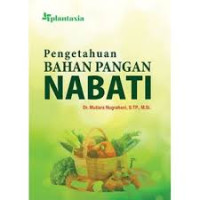 Image of Pengetahuan Bahan Pangan Nabati