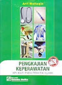 Image of Pengkajian Keperawatan : Aplikasi pada Praktik Klinik
