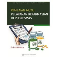 Image of Penilaian Mutu Pelayanan Kefarmasian di Puskesmas