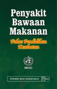 Image of Penyakit Bawaan Makanan Fokus Pendidikan Kesehatan
