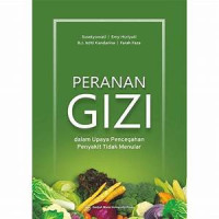 Image of Peranan Gizi Dalam Upaya Pencegahan Penyakit Tidak Menular