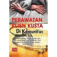 Image of Perawatan Klien Kusta di Komunitas