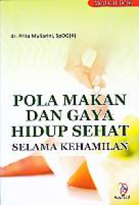 Image of Pola Makan dan Gaya Hidup Sehat Selama Kehamilan