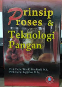 Image of Prinsip Proses & Teknologi Pangan