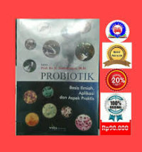 Image of Probiotik Basis Ilmiah, Aplikasi dan Aspek Praktis