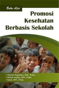 Image of Promosi Kesehatan Berbasis Sekolah