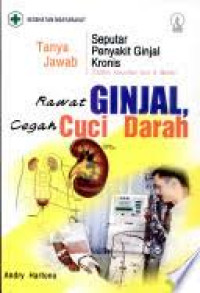 Image of Rawat Ginjal, Cegah Cuci Darah