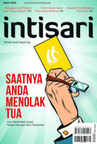 Image of Intisari Maret 2018 : Saatnya Anda Menolak Tua : Usia Merambat Cepat, Tetapi Penuaan Bisa Melambat