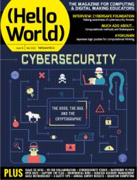 Image of Hello World : Cybersecurity (The Good, the Bad,and the Cryptographic) Issue 18 Maret 2022
