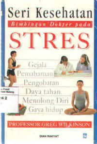 Image of Seri Kesehatan : Bimbingan Dokter pada Stres