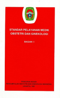 Image of Standar Pelayanan Medik Obstetri dan Ginekologi