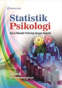 Image of Statistik Psikologi: Solusi Masalah Psikologi 
dengan Statistik