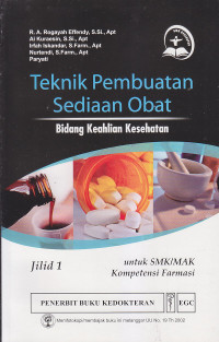 Image of Teknik Sediaan Obat : Bidang Keahlian Kesehatan