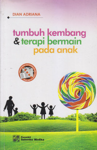 Image of Tumbuh Kembang & Terapi Bermain Pada Anak