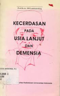 Image of Kecerdasan pada Usia Lanjut dan Demensia