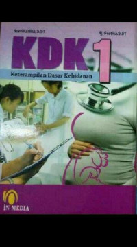 Image of KDK 1: Keterampilan Dasar Kebidanan I