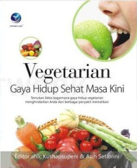 Image of Vegetarian Gaya Hidup Sehat Masa Kini