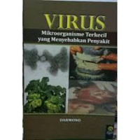 Image of Virus : Mikroorganisme Terkecil yang Menyebabkan Penyakit