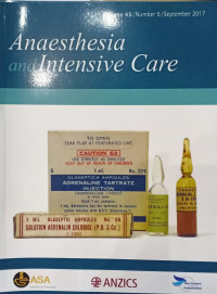Image of Anaesthesia and Intensive  care, Volume 45 Number 5 September 2017