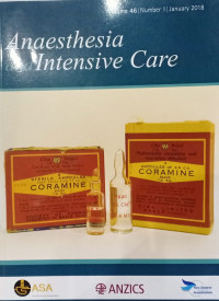 Image of Anaesthesia and Intensive  care, Volume 46 Number 1 January 2018