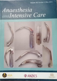 Image of Anaesthesia and Intensive  care, Volume 43 Number 3 May 2015