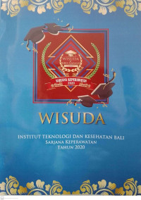 Image of Buku Wisuda . Itekes Bali. Sarjana Keperawatan Tahun 2020